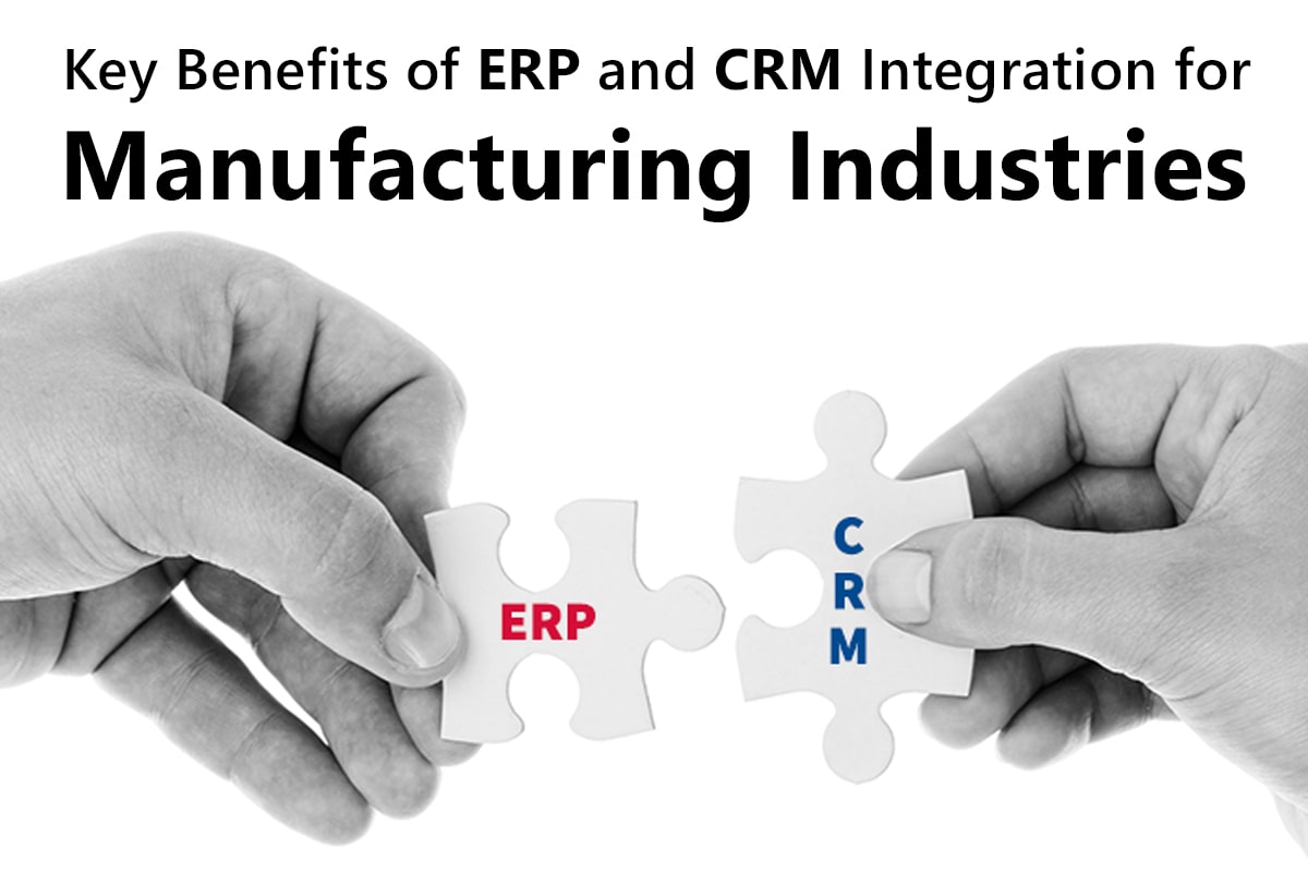 benefits of erp in manufacturing industry