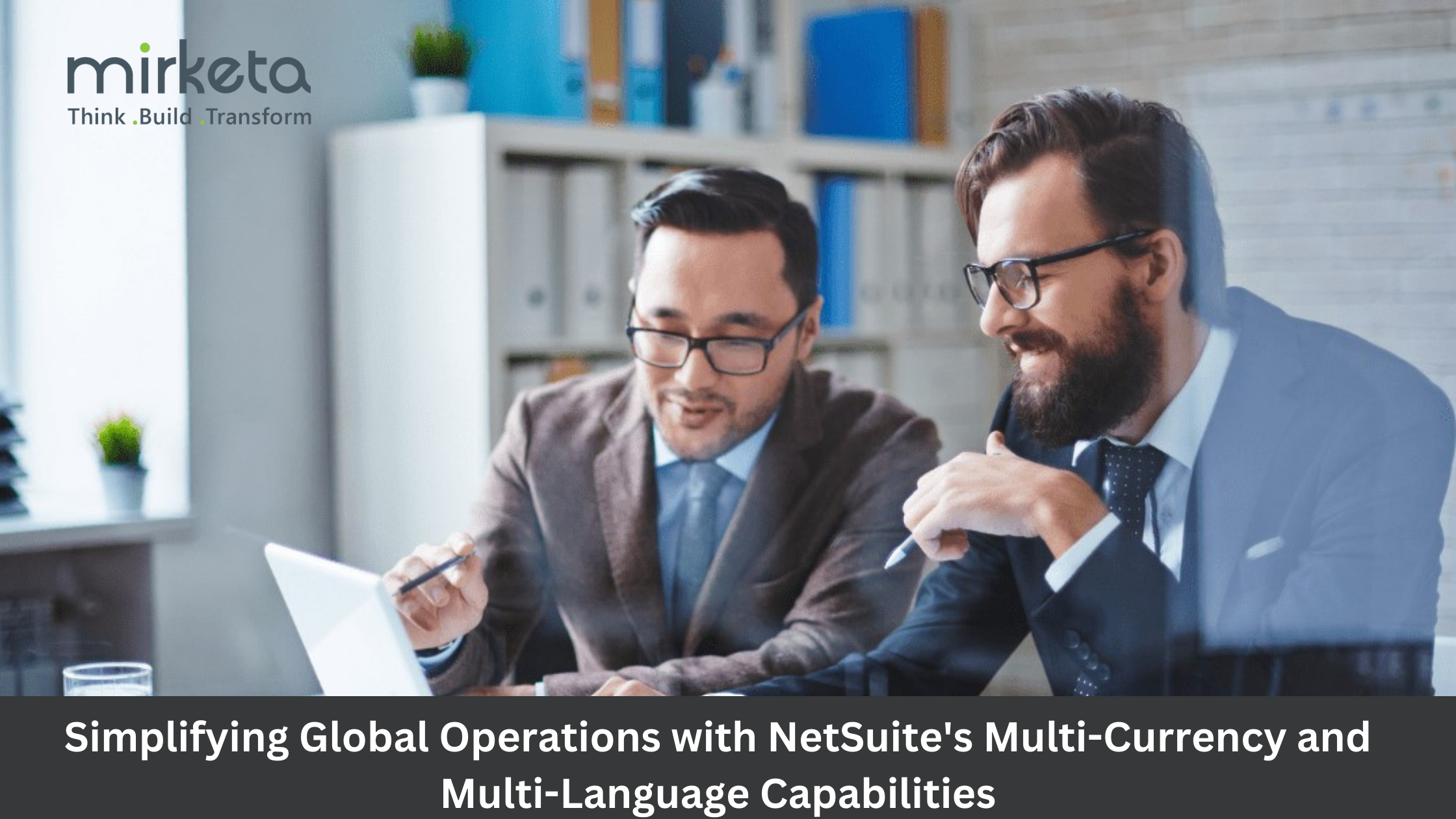 NetSuite Multi Currency